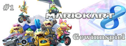 Mario Kart 8 Gewinnspiel: Runde 1: Die Sieger