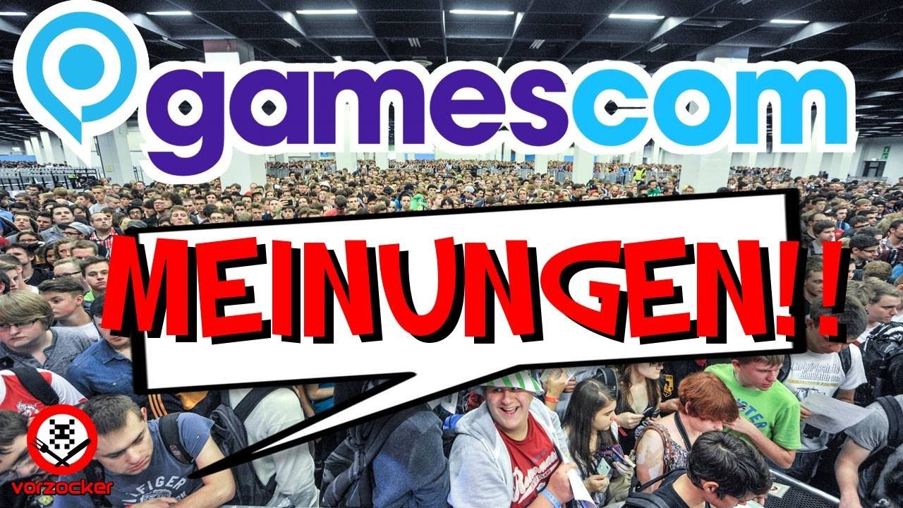 VORZOCKER : gamescom 2014  Was nervt? Was war geil?