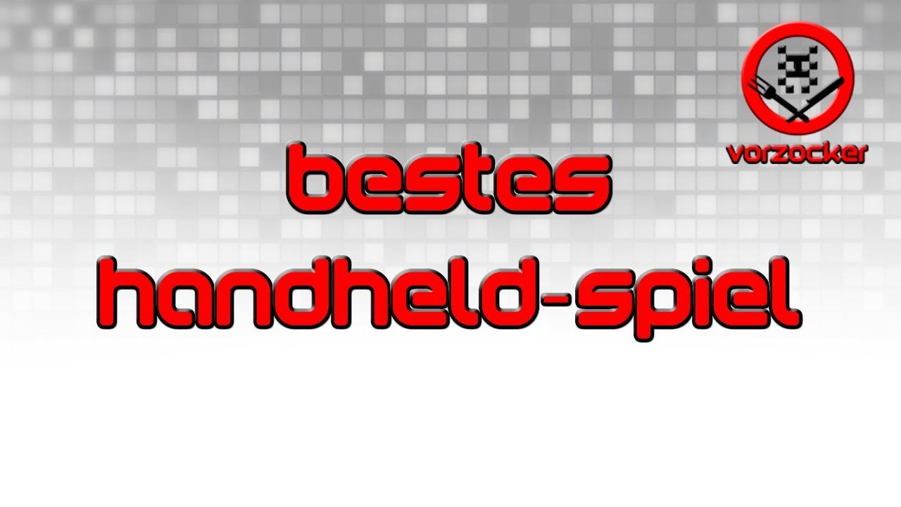 Bestes Handheld-Spiel 2012 - Die Nominierungen der VORZOCKER