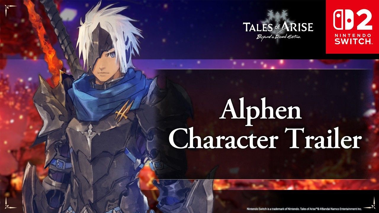 Tales of Arise: Beyond the Dawn Edition - neuer Trailer