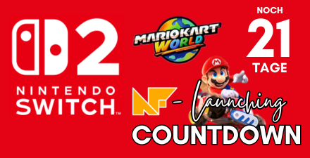 [Switch 2 Countdown] Tag 21: Mario Kart World - das neue Zugpferd!