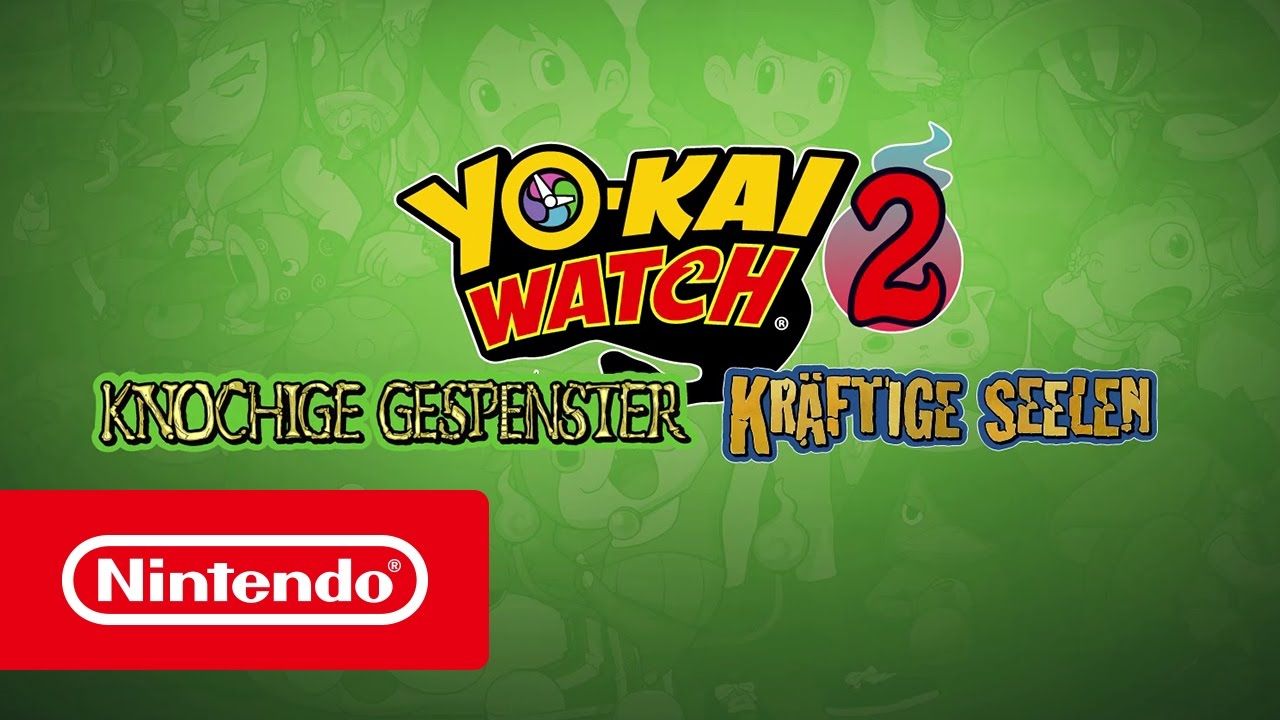 Yo-Kai Watch  2 - neuer Trailer veröffentlicht