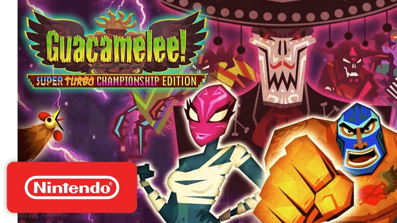 Guacamelee! Super Turbo Championship Edition - Launch Trailer