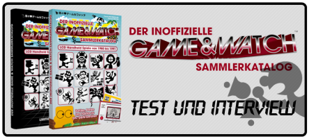 Der inoffizielle Game & Watch Sammlerkatalog - Test & Interview