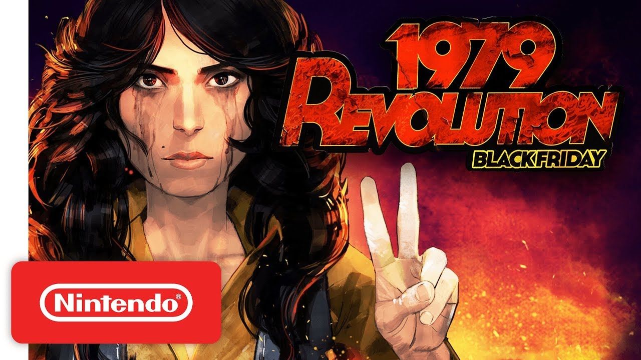 1979 Revolution: Black Friday - Launch Trailer