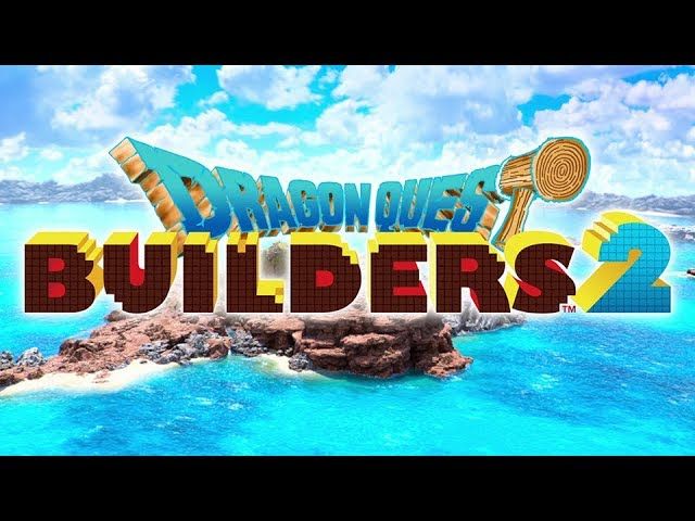 DRAGON QUEST BUILDERS 2 ? Kreiert euer Schicksal gemeinsam!