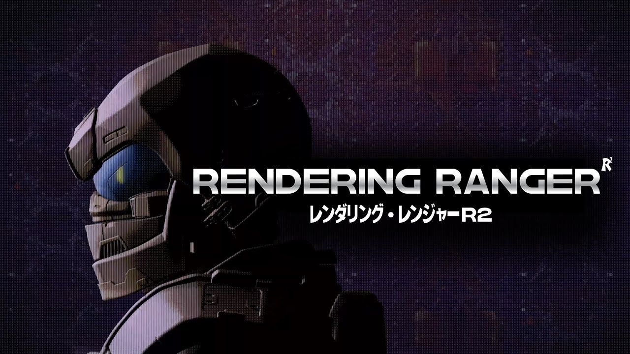 Rendering Ranger: R2 [Rewind]