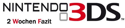 Zwei Wochen Nintendo 3DS