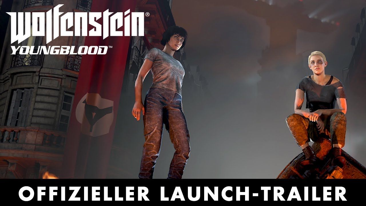 Wolfenstein: Youngblood mit vielversprechendem Launch-Trailer!