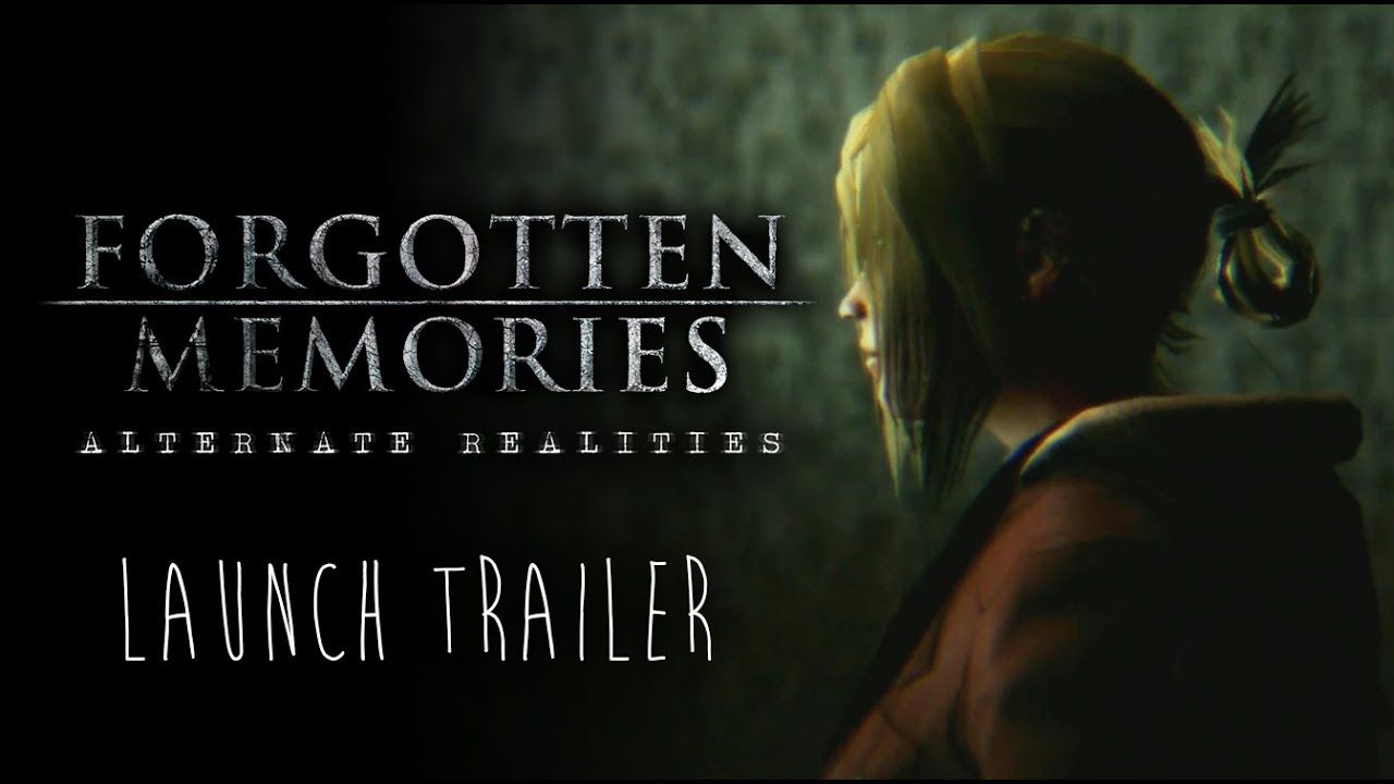 Forgotten Memories: Alternate Realities Launch Trailer