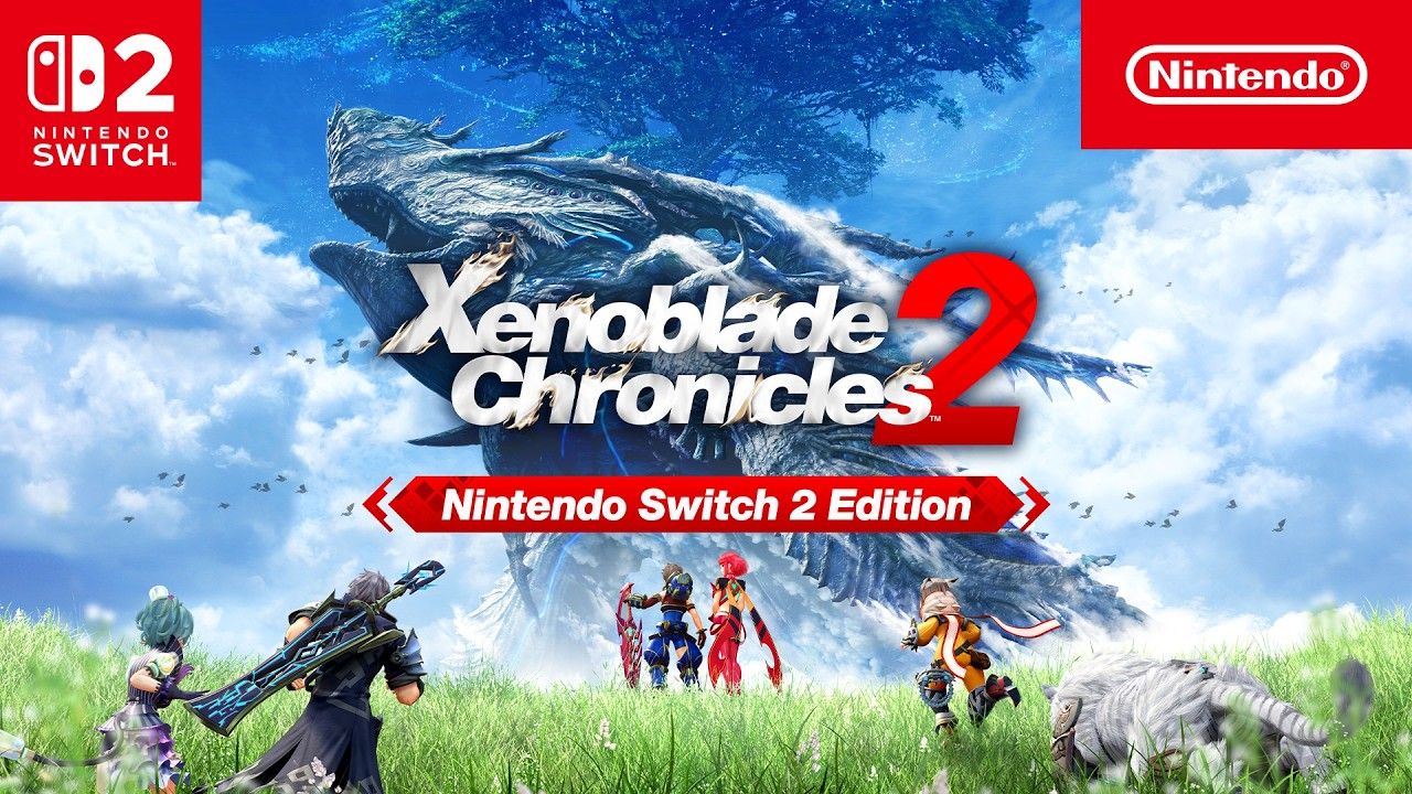 Xenoblade Chronicles 2 – Neuer Overview-Trailer zur „Nintendo Switch 2 Edition“ enthüllt Grafik-Upgrade und Features