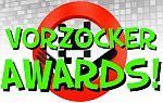 VORZOCKER AWARDS 2013!