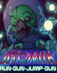 ATOMIK: RunGunJumpGun Cover