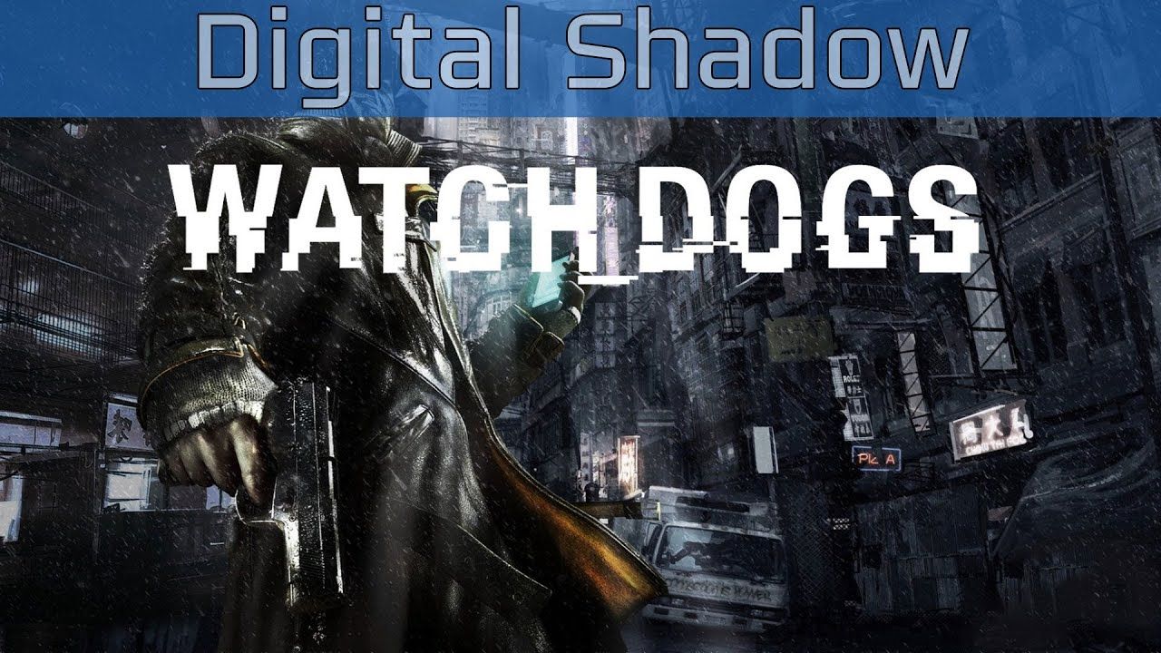 Watch_Dogs - Digital Shadow Trailer
