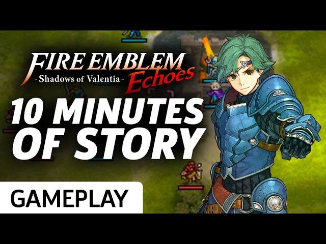 Fire Emblem Echoes: Shadows of Valentia - 10 Minuten Gameplay