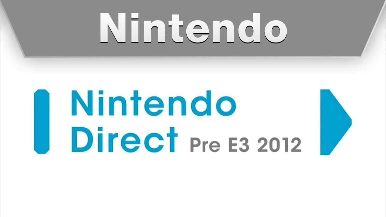Video: Nintendo Direct Pre E3 2012