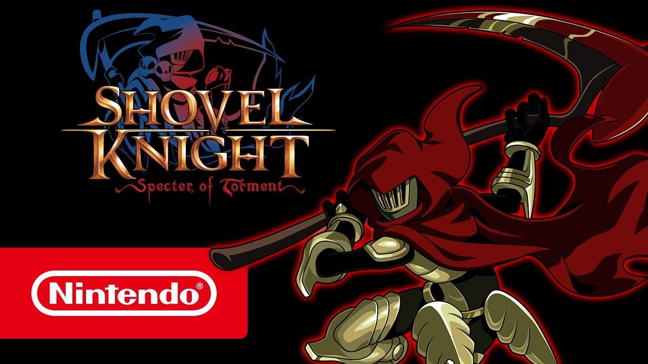 Shovel Knight: Specter of Torment - Trailer