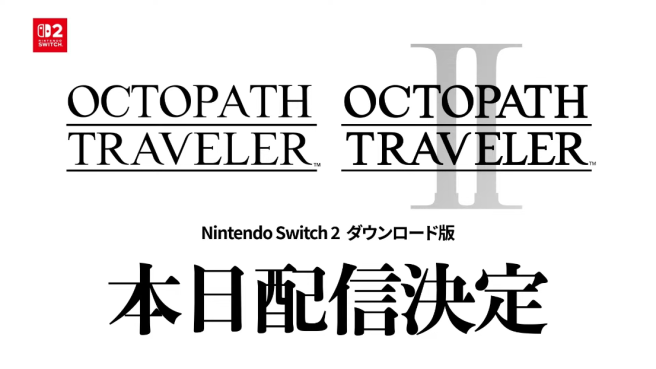 Octopath Traveler und Octopath Traveler II erscheinen für Nintendo Switch 2