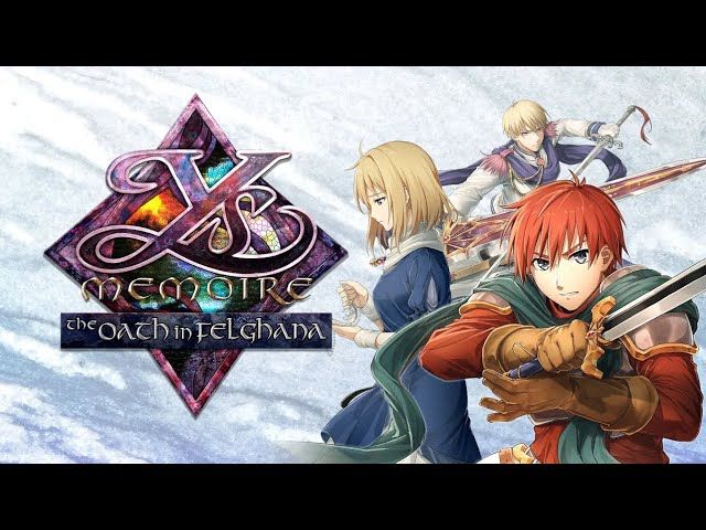 Ys Memoire: The Oath in Felghana
