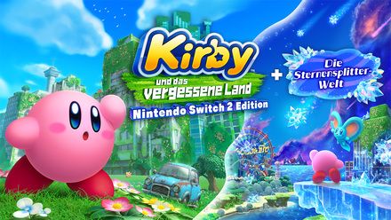 Software-Preview: Kirby udvL + Die Sternensplitter Welt (NSW2)
